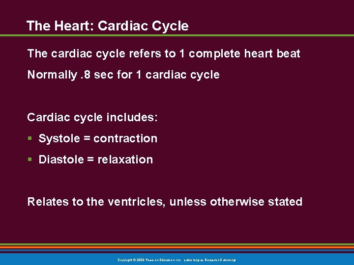 The Heart: Cardiac Cycle The cardiac cycle refers to 1 complete heart beat Normally.