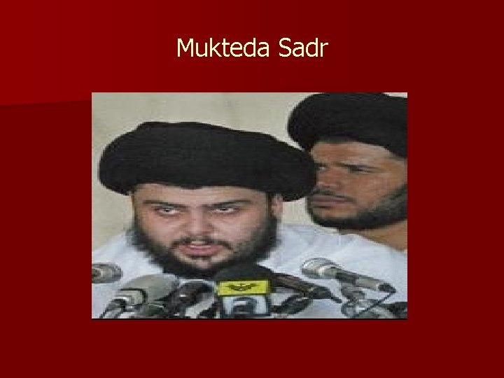 Mukteda Sadr 