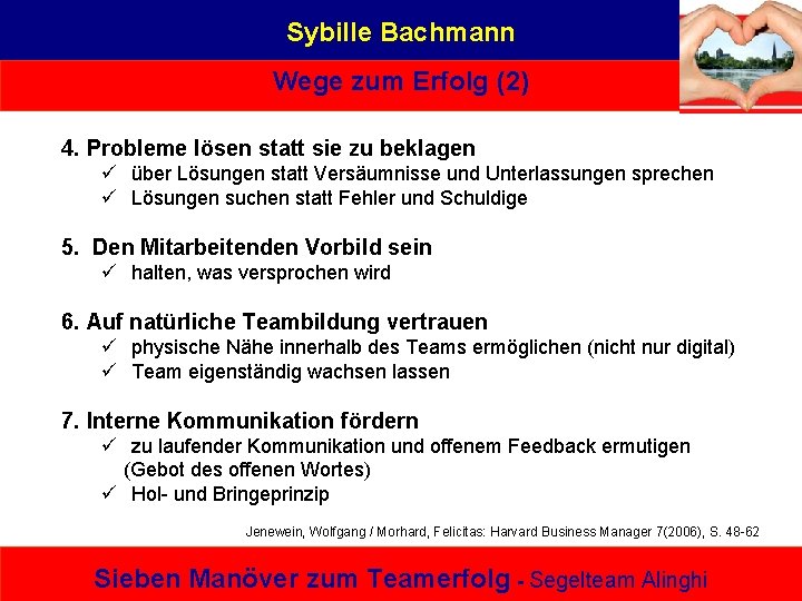 Sybille Bachmann Wege zum Erfolg (2) 4. Probleme lösen statt sie zu beklagen ü