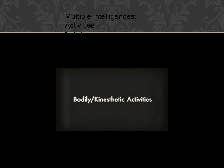 Multiple Intelligences: Activities First Grade Economics, Science, Technology and Society 