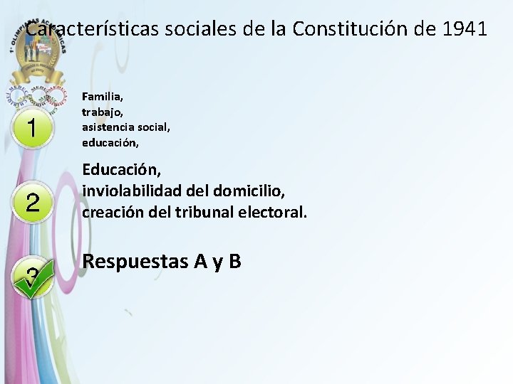 Características sociales de la Constitución de 1941 Familia, trabajo, asistencia social, educación, Educación, inviolabilidad