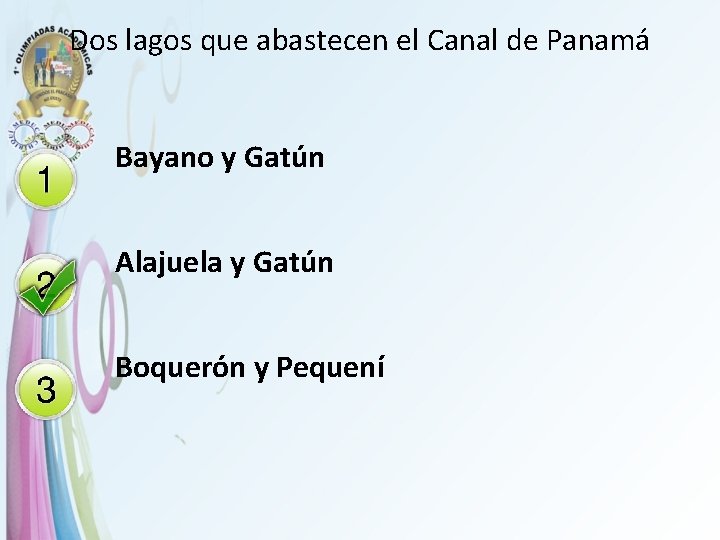 Dos lagos que abastecen el Canal de Panamá Bayano y Gatún Alajuela y Gatún