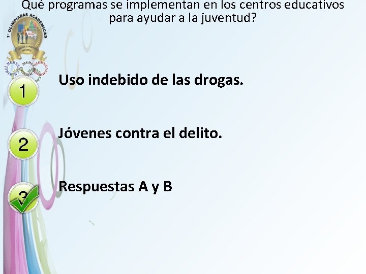 Qué programas se implementan en los centros educativos para ayudar a la juventud? Uso