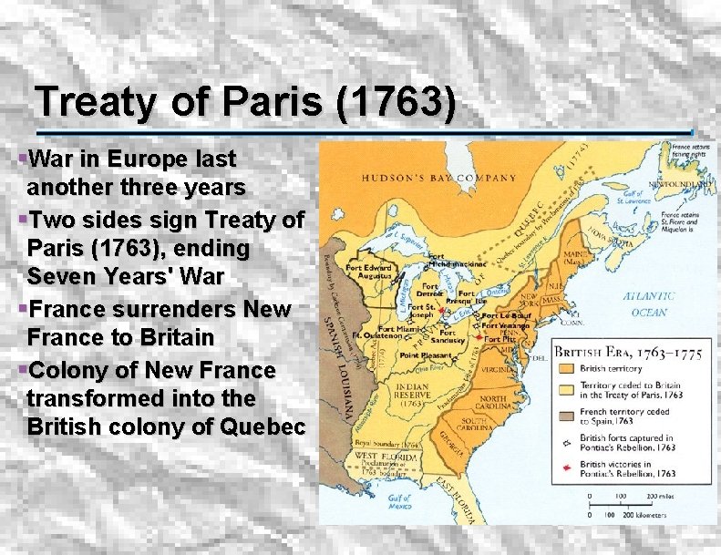 Treaty of Paris (1763) §War in Europe last another three years §Two sides sign