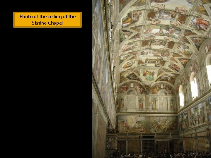 Photo of the ceiling of the Sistine Chapel 