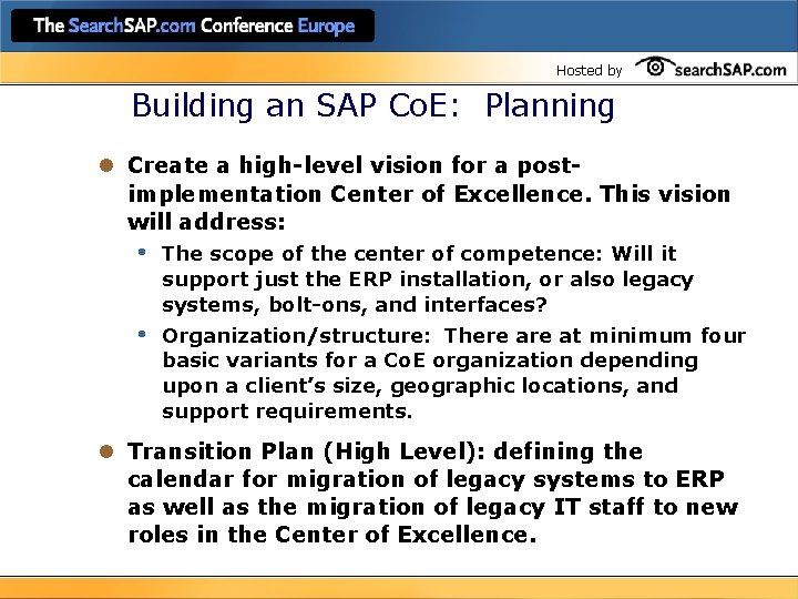 Hosted by Building an SAP Co. E: Planning l Create a high-level vision for