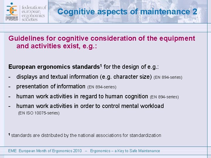 Cognitive aspects of maintenance 2 Guidelines for cognitive consideration of the equipment and activities