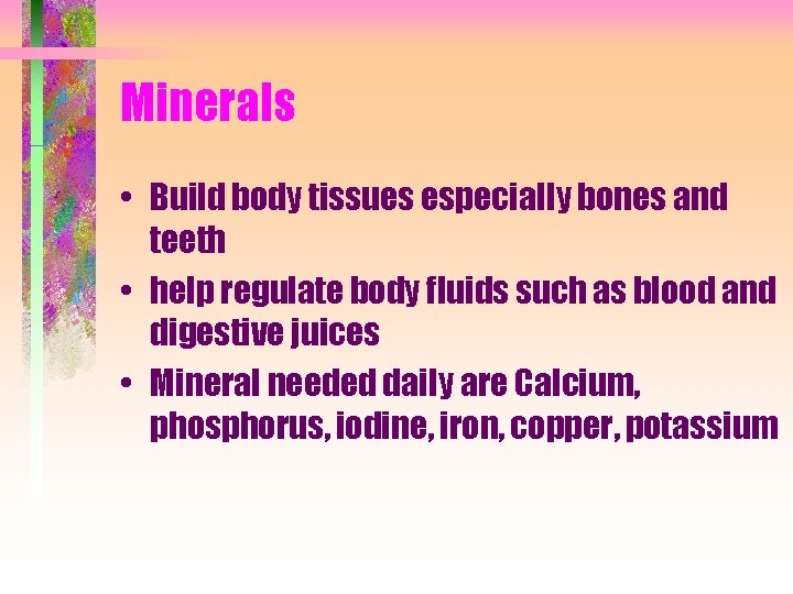 Principles of Nutrition and Fluid Balance Nutritional needs