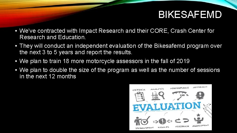 BIKESAFEMD • We’ve contracted with Impact Research and their CORE, Crash Center for Research
