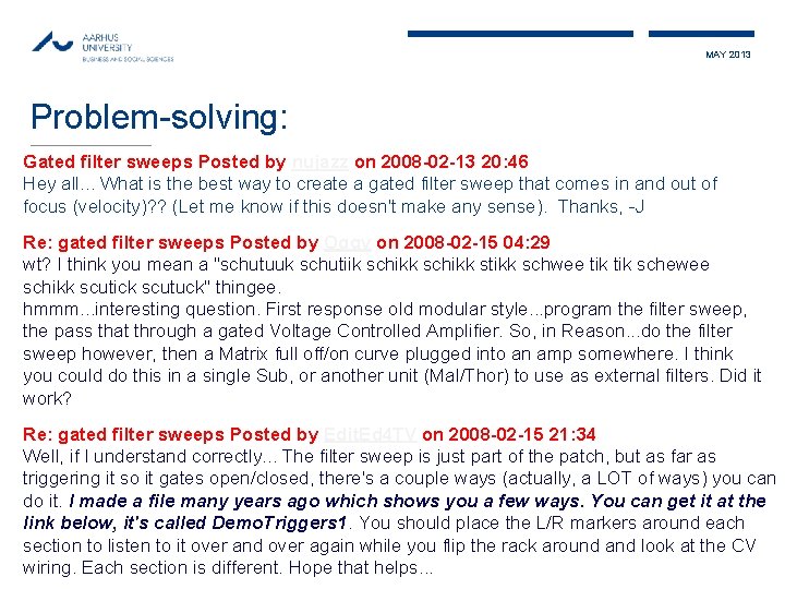 MAY 2013 Problem-solving: Gated filter sweeps Posted by nujazz on 2008 -02 -13 20: