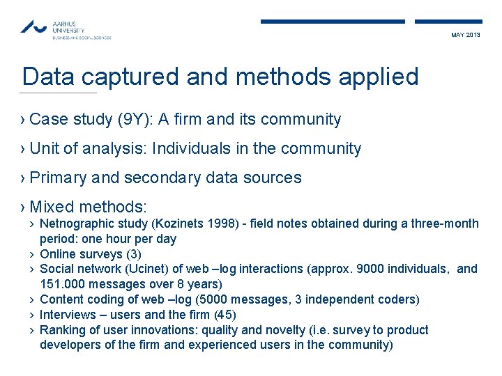 MAY 2013 Data captured and methods applied › Case study (9 Y): A firm