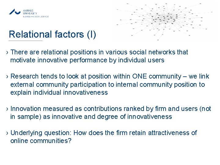 MAY 2013 Relational factors (I) › There are relational positions in various social networks