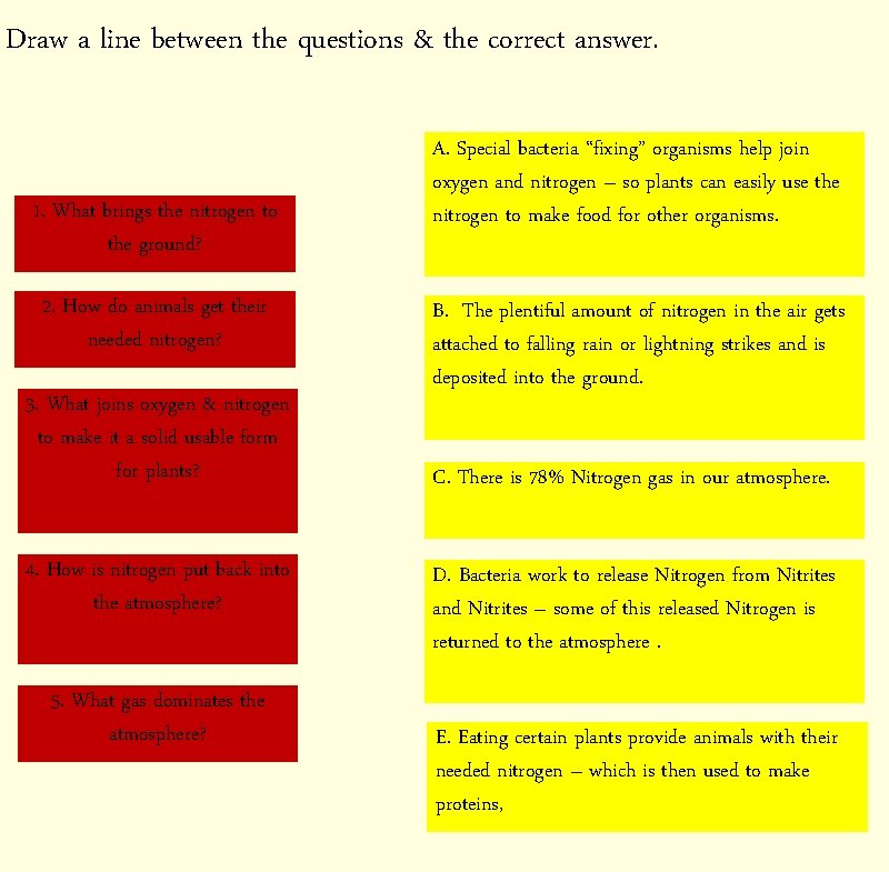 Draw a line between the questions & the correct answer. 1. What brings the