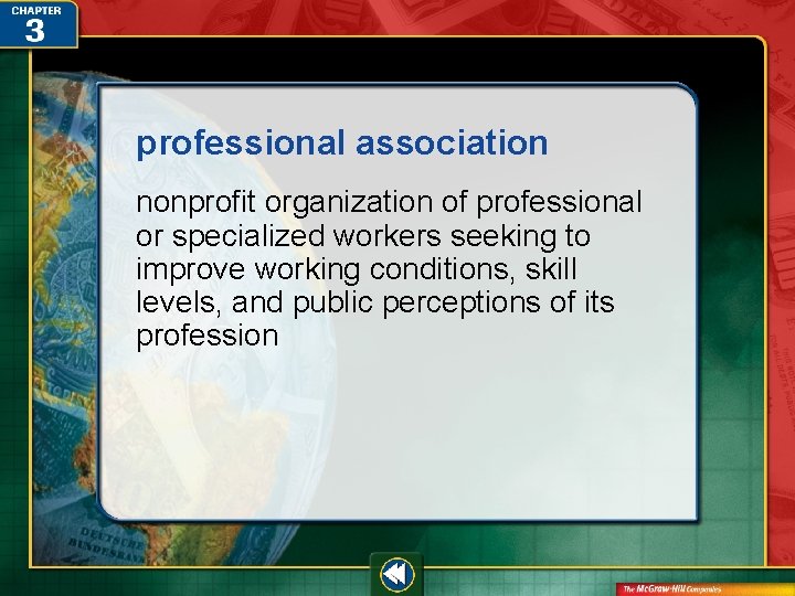 professional association nonprofit organization of professional or specialized workers seeking to improve working conditions,
