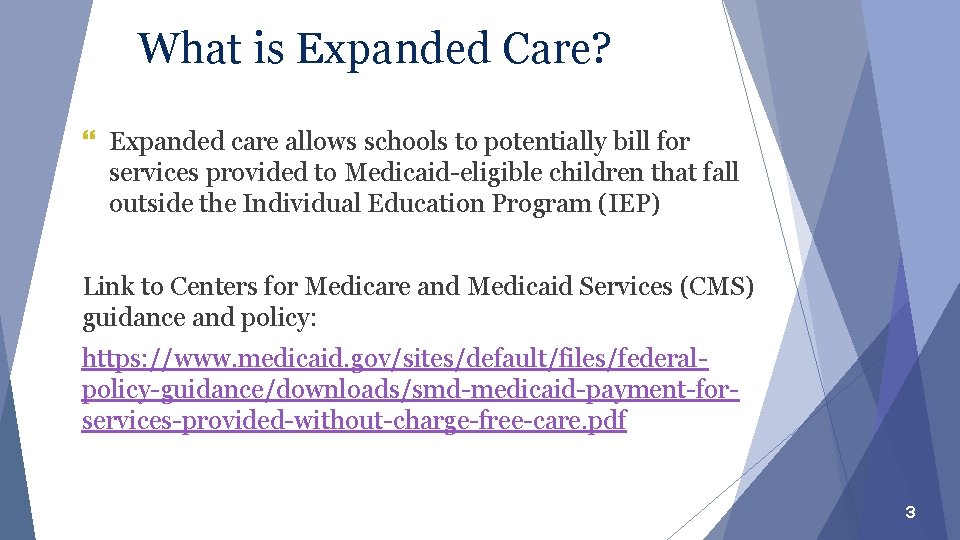 What is Expanded Care? } Expanded care allows schools to potentially bill for services