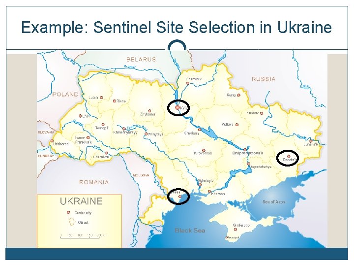 Example: Sentinel Site Selection in Ukraine 