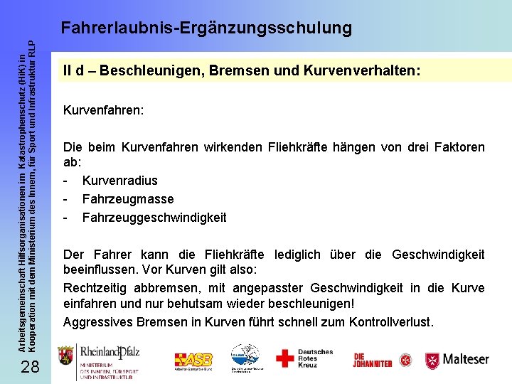 Arbeitsgemeinschaft Hilfsorganisationen im Katastrophenschutz (Hi. K) in Kooperation mit dem Ministerium des Innern, für