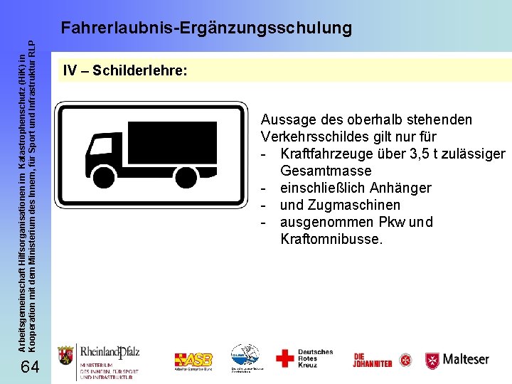 Arbeitsgemeinschaft Hilfsorganisationen im Katastrophenschutz (Hi. K) in Kooperation mit dem Ministerium des Innern, für