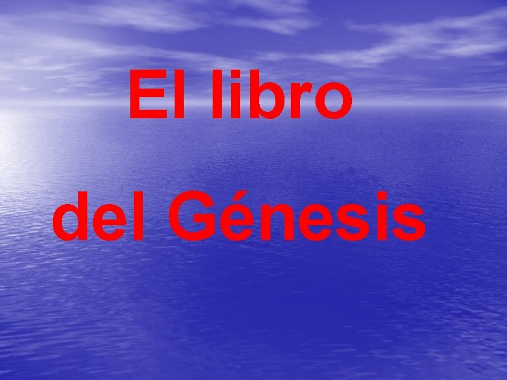 El libro del Génesis 