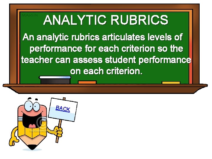 ANALYTIC RUBRICS An analytic rubrics articulates levels of performance for each criterion so the