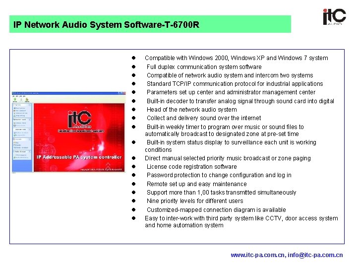IP Network Audio System Software-T-6700 R l l l l l Compatible with Windows