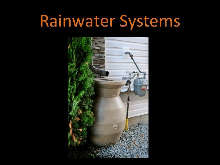 Rainwater Systems 