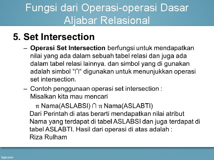 Fungsi dari Operasi-operasi Dasar Aljabar Relasional • 
