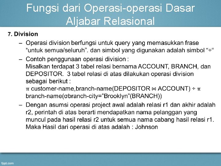 Fungsi dari Operasi-operasi Dasar Aljabar Relasional • 
