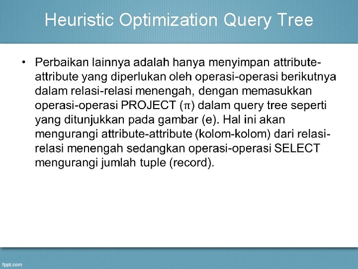 Heuristic Optimization Query Tree • 