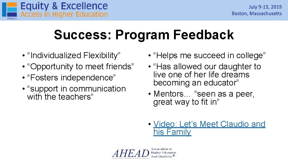 Success: Program Feedback • “Individualized Flexibility” • “Opportunity to meet friends” • “Fosters independence”