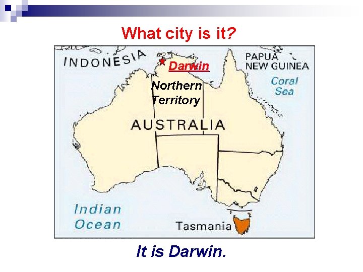 What city is it? Darwin Northern Territory It is Darwin. 