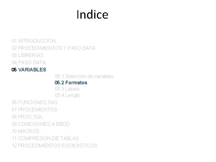 Indice 01 INTRODUCCIÓN 02 PROCEDIMIENTOS Y PASO DATA 03 LIBRERIAS 04 PASO DATA 05