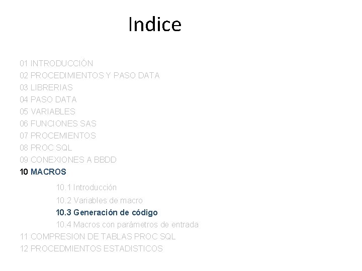 Indice 01 INTRODUCCIÓN 02 PROCEDIMIENTOS Y PASO DATA 03 LIBRERIAS 04 PASO DATA 05