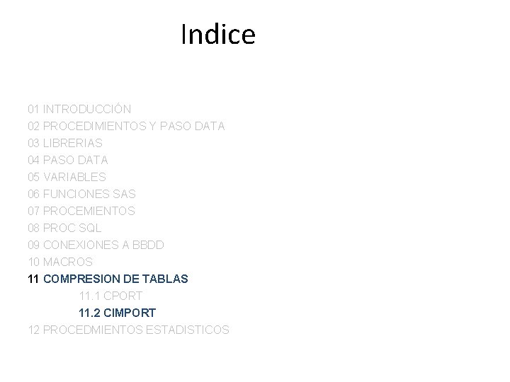 Indice 01 INTRODUCCIÓN 02 PROCEDIMIENTOS Y PASO DATA 03 LIBRERIAS 04 PASO DATA 05