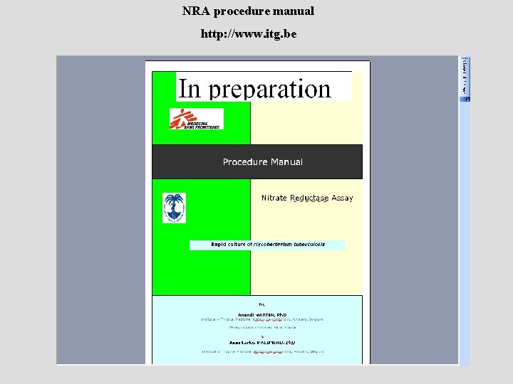 NRA procedure manual http: //www. itg. be 