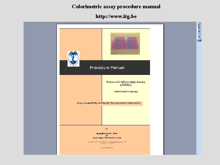 Colorimetric assay procedure manual http: //www. itg. be 