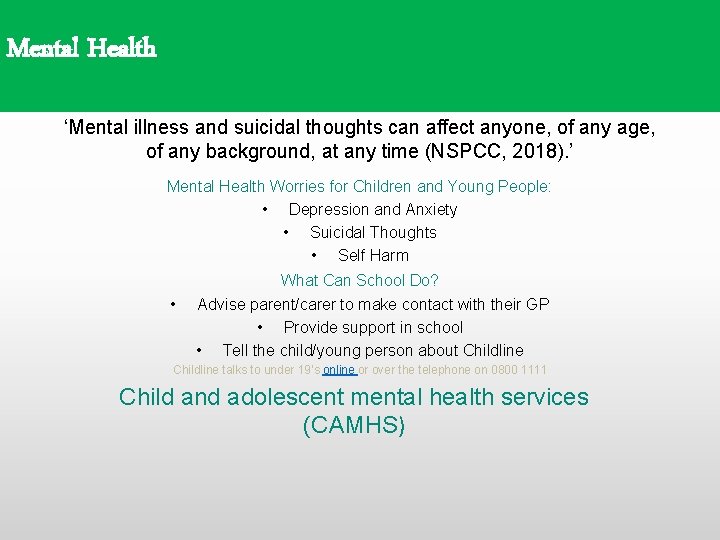 Mental Health ‘Mental illness and suicidal thoughts can affect anyone, of any age, of