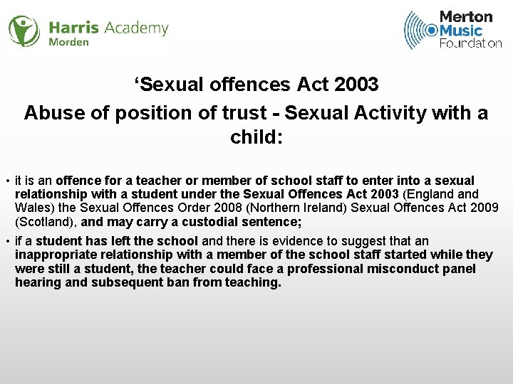 ‘Sexual offences Act 2003 Abuse of position of trust - Sexual Activity with a