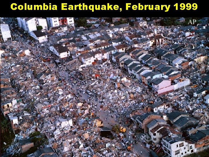 Columbia Earthquake, February 1999 