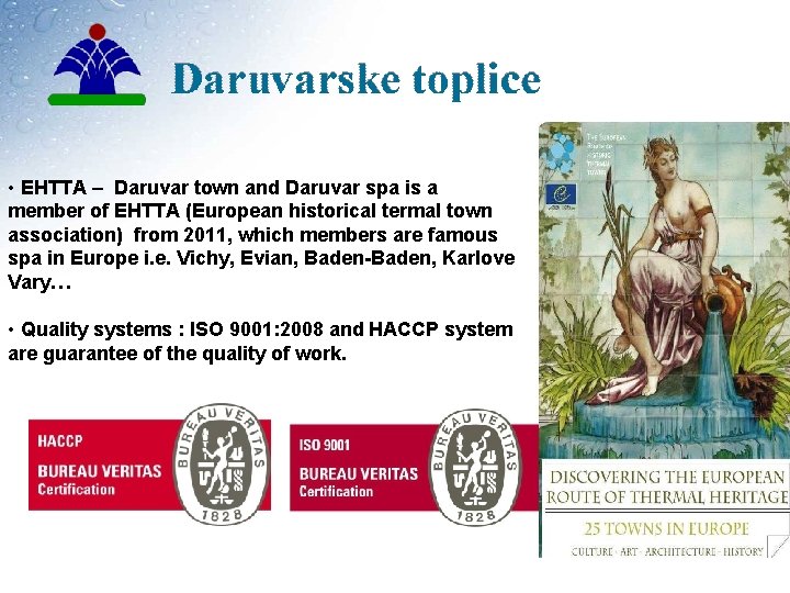  • EHTTA – Daruvar town and Daruvar spa is a member of EHTTA