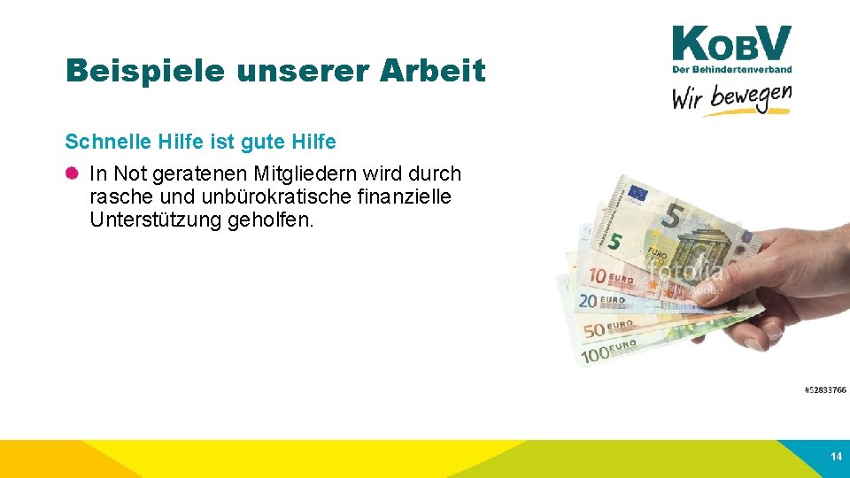 Beispiele unserer Arbeit Schnelle Hilfe ist gute Hilfe In Not geratenen Mitgliedern wird durch