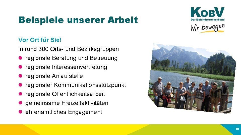 Beispiele unserer Arbeit Vor Ort für Sie! in rund 300 Orts- und Bezirksgruppen regionale
