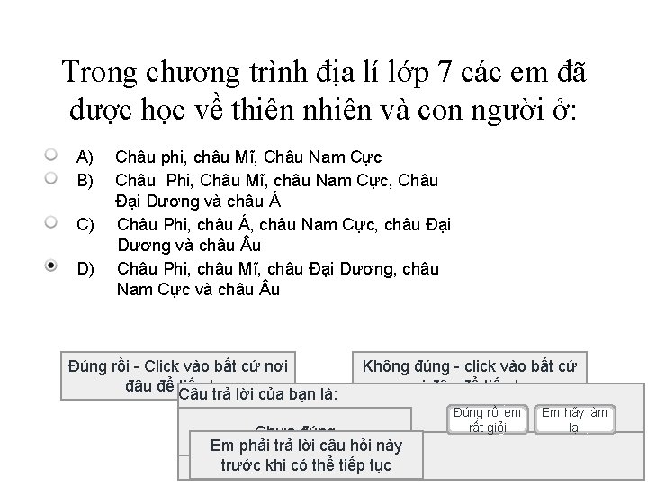 Trong chương trình địa lí lớp 7 các em đã được học về thiên