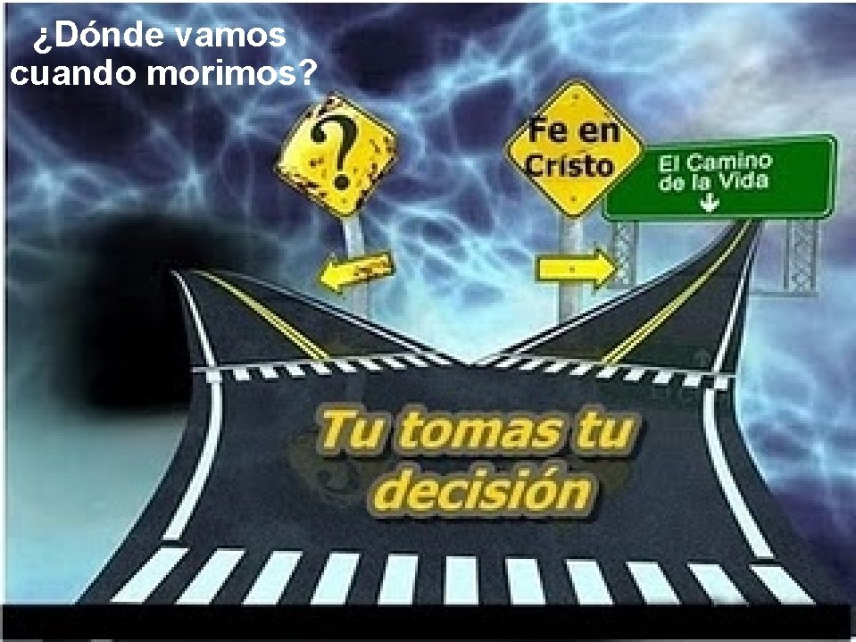 ¿Dónde vamos cuando morimos? 