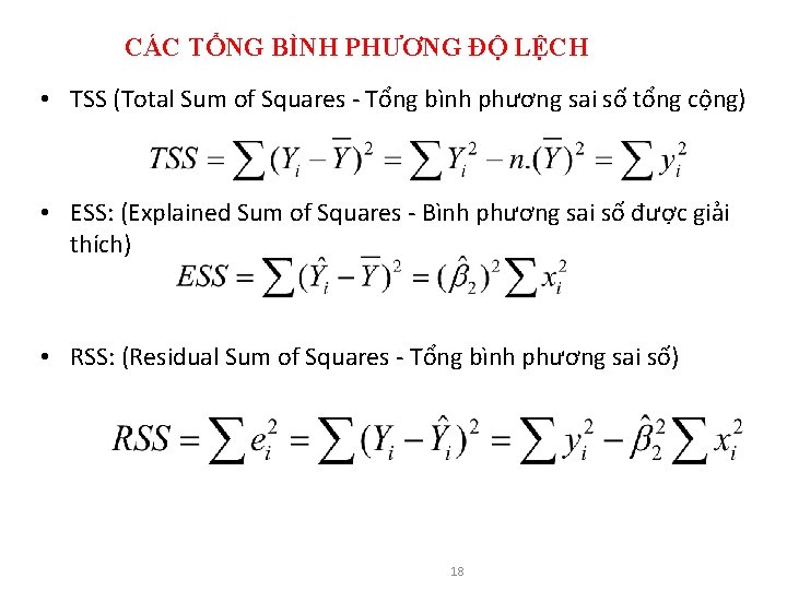 CÁC TỔNG BÌNH PHƯƠNG ĐỘ LỆCH • TSS (Total Sum of Squares - Tổng