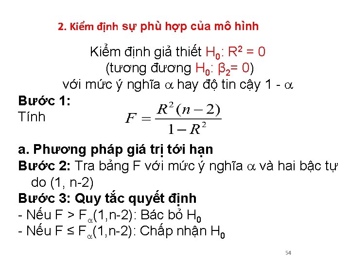 2. Kiểm định sự phù hợp của mô hình Kiểm định giả thiết H