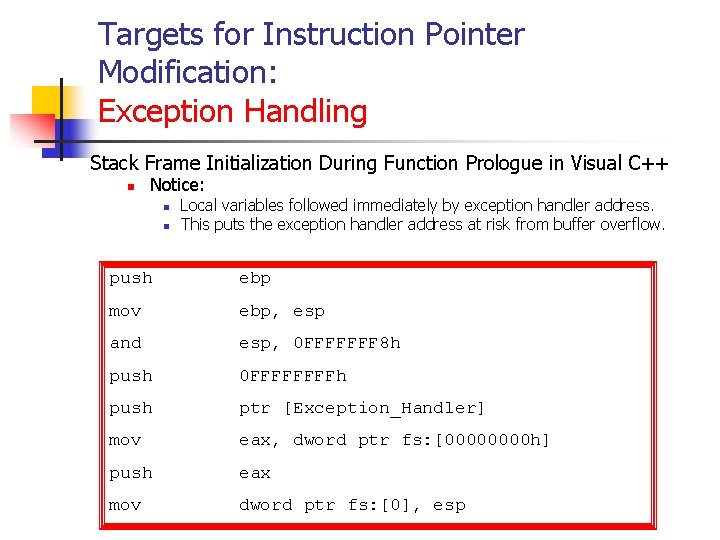 Targets for Instruction Pointer Modification: Exception Handling Stack Frame Initialization During Function Prologue in