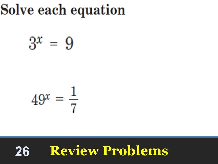 x=2 26 Review Problems x=2 26 Review Problems