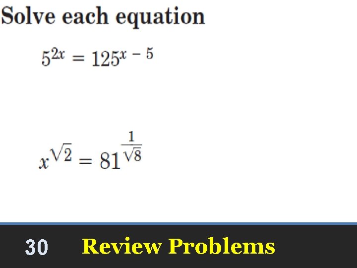 x=15 30 Review Problems x=15 30 Review Problems