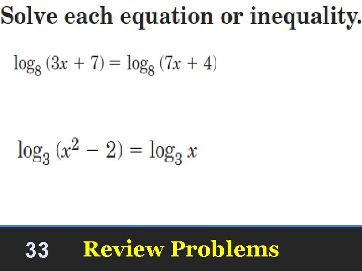 33 Review Problems 33 Review Problems